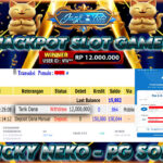 MAXWIN !! MENANG BESAR DI PERMAINAN LUCKY NEKO !!! JANJITOTO BAYAR LANGSUNG LUNAS SEBESAR Rp 12.000.000 !!!